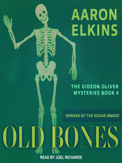Title details for Old Bones by Aaron Elkins - Available